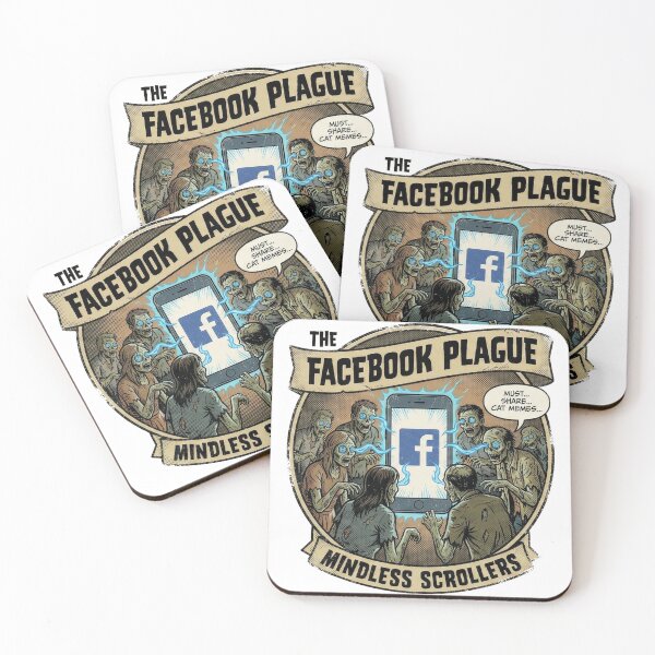 Item preview, The Facebook Plague: Mindless Scrollers & Meme Sharers designed and sold by NetrunnerZero.
