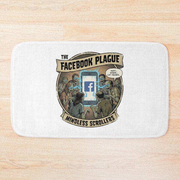 Item preview, The Facebook Plague: Mindless Scrollers & Meme Sharers designed and sold by NetrunnerZero.