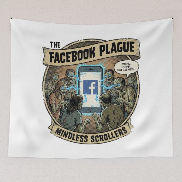 Item preview, The Facebook Plague: Mindless Scrollers & Meme Sharers designed and sold by NetrunnerZero.