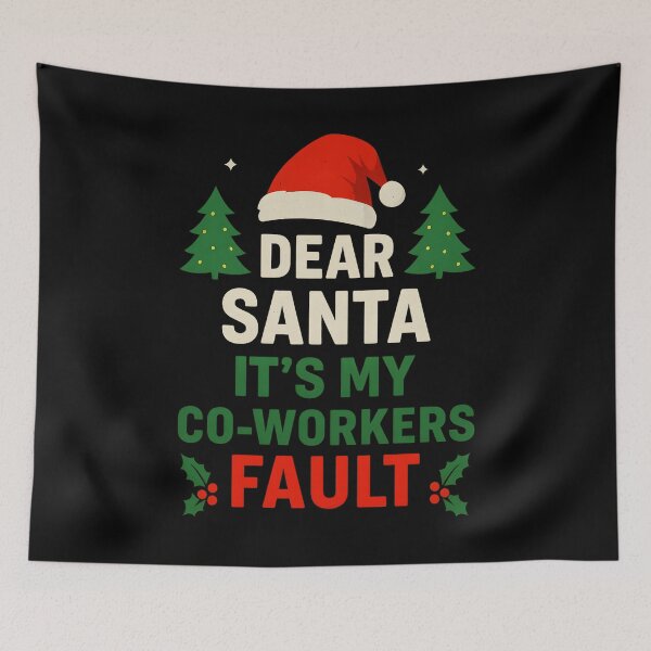 Item preview, Dear Santa It's My Co-Workers Fault Funny Office Christmas designed and sold by hemagamo.