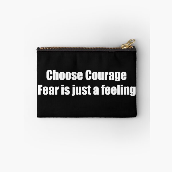 Item preview, Choose Courage: Fear is just a feeling designed and sold by TheRefinedMind.