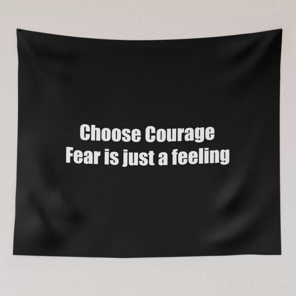 Item preview, Choose Courage: Fear is just a feeling designed and sold by TheRefinedMind.