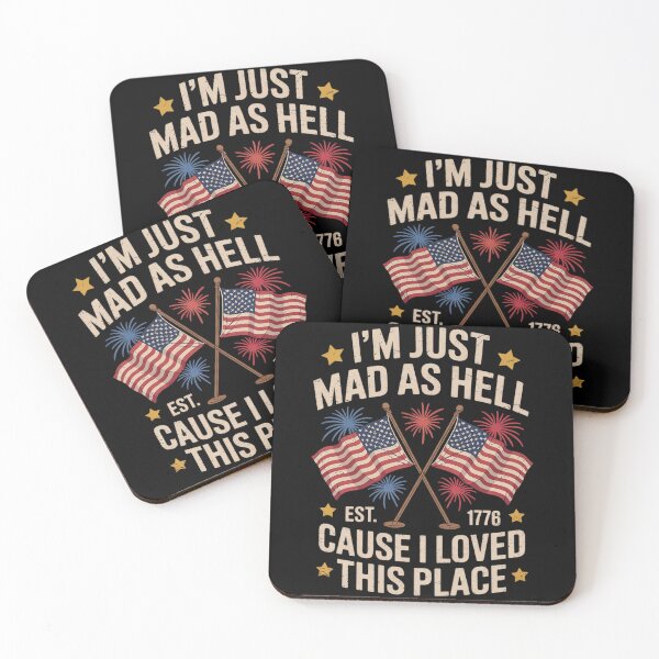 Item preview, I'm Just Mad As Hell Cause I Loved This Place Est 1776  designed and sold by MarryIsMonth.