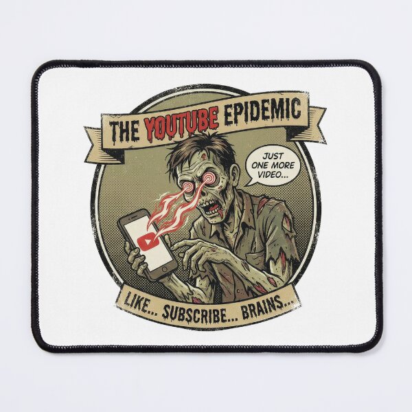 Item preview, The YouTube Epidemic: Like, Subscribe, Brains.. designed and sold by NetrunnerZero.