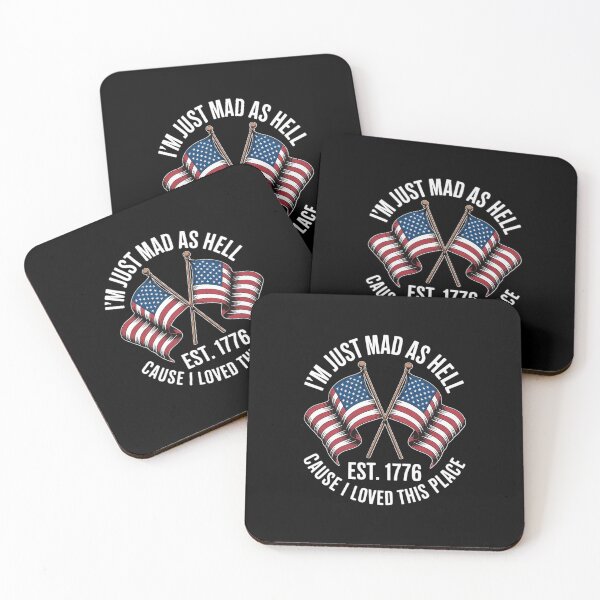 Item preview, I'm Just Mad As Hell Cause I Loved This Place EST 17765  designed and sold by AquaKiev.