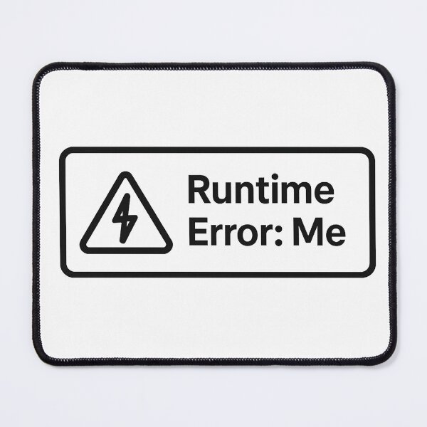 Item preview, Minimal Runtime Error Dev Life Meme designed and sold by techy-rrr.