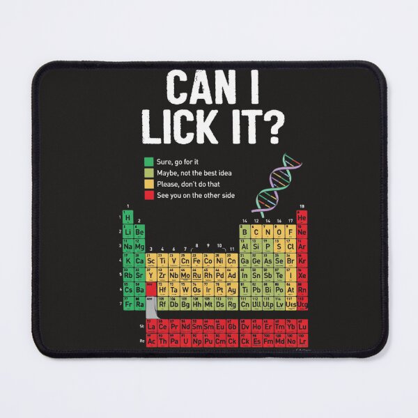 Item preview, Can I Lick It Periodic Table Funny Science Teacher Student  designed and sold by Clairenity Studio.