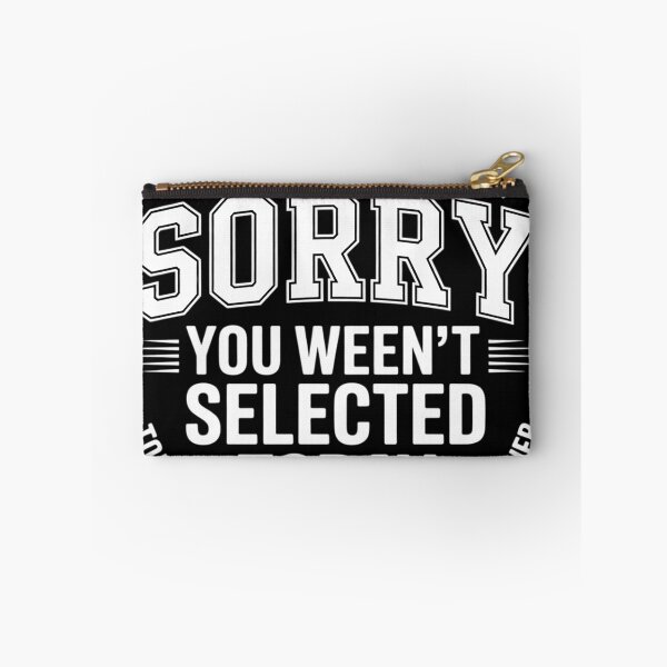 Item preview, I Have Selective Hearing You Weren't Selected Today  designed and sold by RuthGAArt.