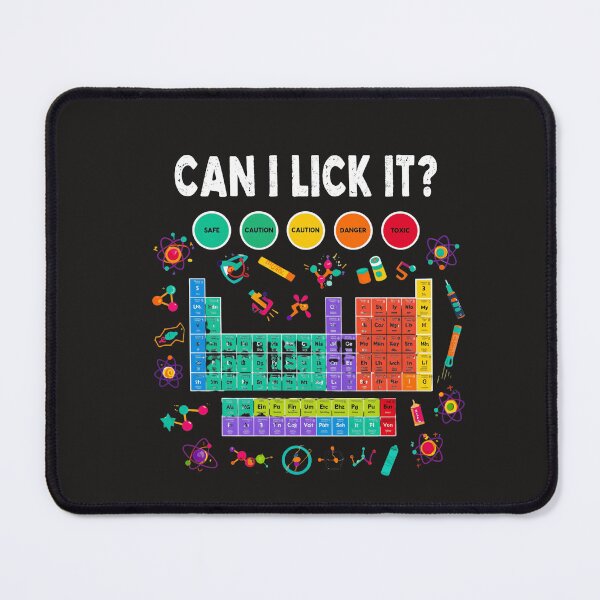 Item preview, Can I Lick It Periodic Table Funny Science Teacher Student  designed and sold by Clairenity Studio.