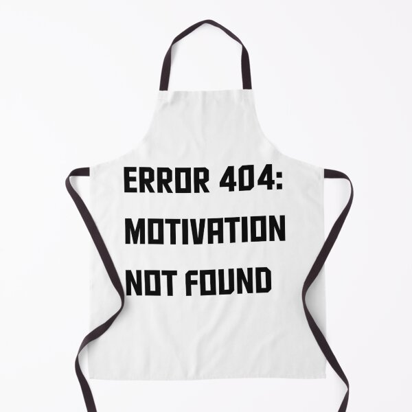 Item preview, Error 404 Motivation Not Found Funny Pixel Art Text Design for Gamers Coders and Lazy Days designed and sold by HimBoo.