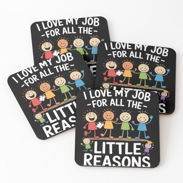 Item preview, I Love My Job For All The Little Reasons Teacher Teaching  designed and sold by RuthGAArt.