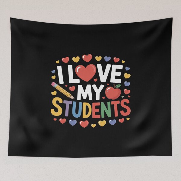 Item preview, I Love My Students I Teacher  designed and sold by RuthGAArt.