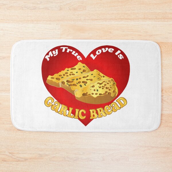 Item preview, My True Love Is Garlic Bread designed and sold by Uniq1.Arts.