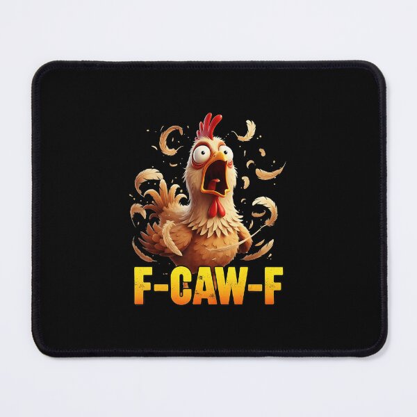 Item preview, Fcawf Funny Chicken Humor Quote Rooster Meme Wos designed and sold by tadmercado.