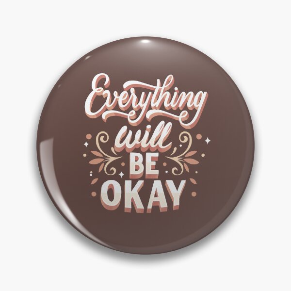 Item preview, Everything Will Be Okay - Comforting and Hopeful Quote designed and sold by Maltachi Designs.