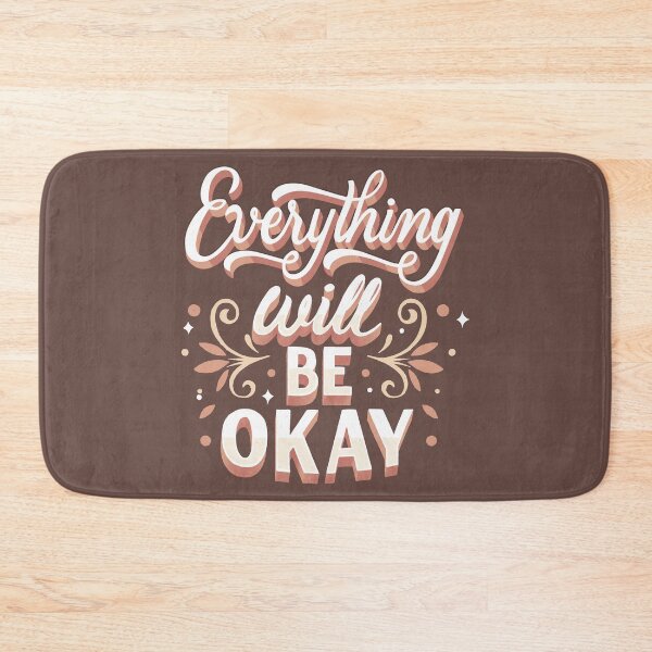 Item preview, Everything Will Be Okay - Comforting and Hopeful Quote designed and sold by Maltachi Designs.