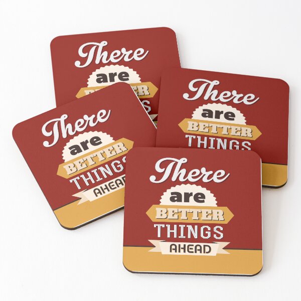 Item preview, There Are Better Things Ahead - Hope, Future, and Optimism Quote designed and sold by Maltachi Designs.