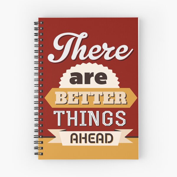 Item preview, There Are Better Things Ahead - Hope, Future, and Optimism Quote designed and sold by Maltachi Designs.