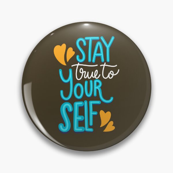 Item preview, Stay True to Yourself | Authenticity & Self-Acceptance Empowerment Design designed and sold by Maltachi Designs.