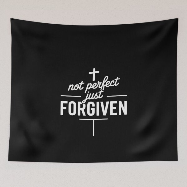 Item preview, Not Perfect Just Forgiven  designed and sold by AquaKiev.