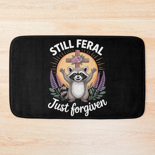 Item preview, Raccoon Faith Still Feral Just Forgiven Christian  designed and sold by MarryIsMonth.