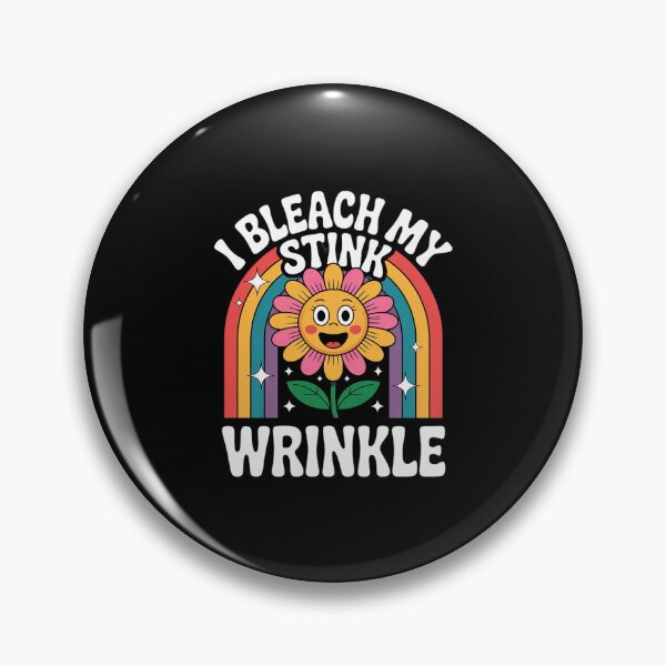 Item preview, Sarcastic I Bleach My Stink Wrinkle Gag Adult Humor 2  designed and sold by AquaKiev.