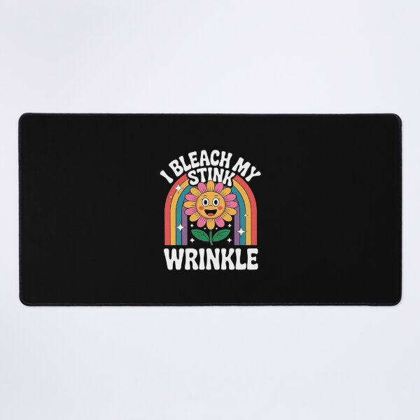 Item preview, Sarcastic I Bleach My Stink Wrinkle Gag Adult Humor 2 designed and sold by AquaKiev.