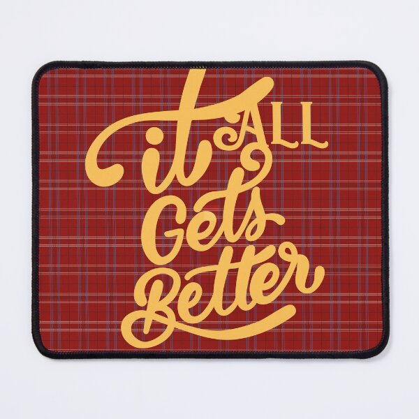 Item preview, It All Gets Better | Hope, Encouragement & Mental Health Support Quote designed and sold by Maltachi Designs.
