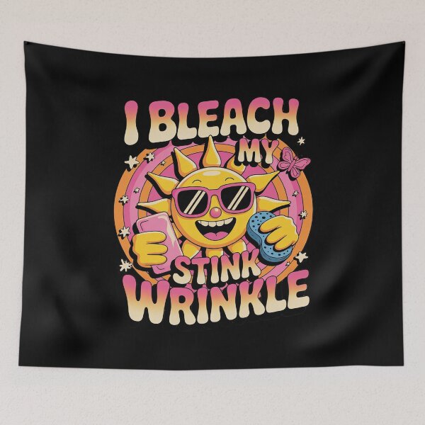 Item preview, Sarcastic I Bleach My Stink Wrinkle Gag Adult Humor  designed and sold by MarryIsMonth.
