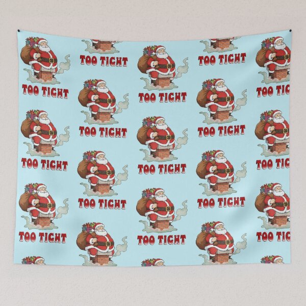Item preview, Too Tight designed and sold by StoneBluePlanet.