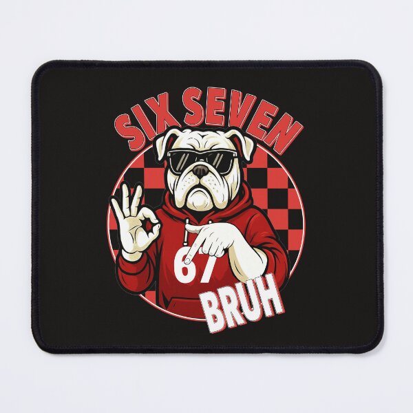 Item preview, 67 Bulldog Meme Six Seven Bruh Funny Dog Mascot Hoodie Sign Design designed and sold by ArmyAbodo.