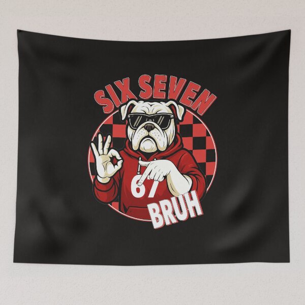 Item preview, 67 Bulldog Meme Six Seven Bruh Funny Dog Mascot Hoodie Sign Design designed and sold by ArmyAbodo.