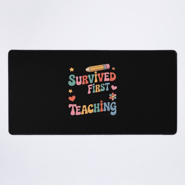 Item preview, I Survived My First Year Of Teaching Funny New Teacher  designed and sold by RsFilsingerArt.
