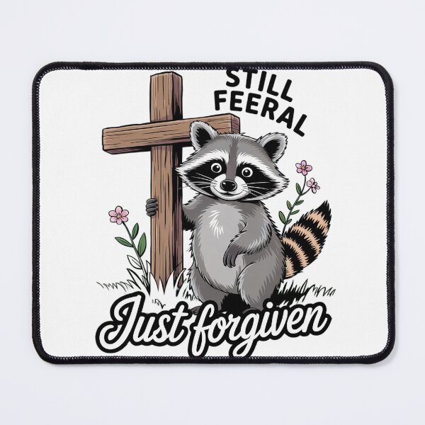 Item preview, Still Feral Just Forgiven Cute Raccoon Flower and faith designed and sold by AquaKiev.