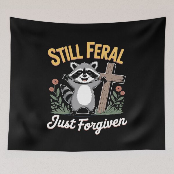 Item preview, Still Feral Just Forgiven Christian Raccoon Faith 3  designed and sold by AquaKiev.
