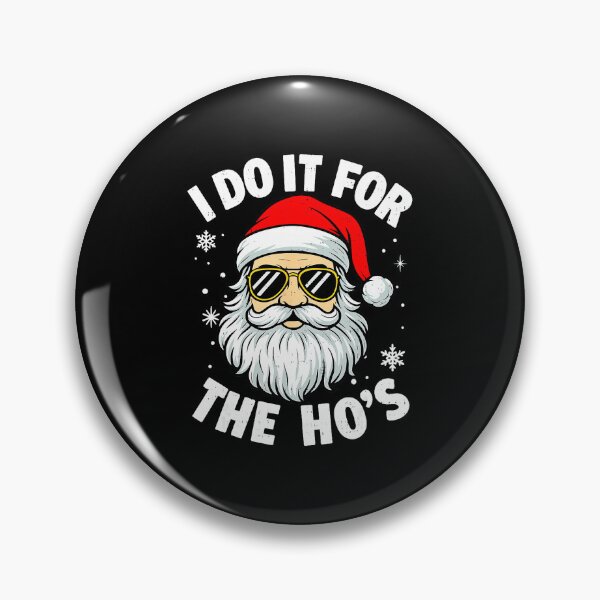Item preview, I Do It For The Hos Santa Funny Inappropriate Christmas  designed and sold by JEFDodsonArt.