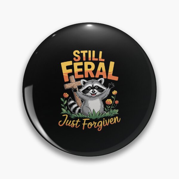 Item preview, Still Feral Just Forgiven Christian Raccoon Faith 5  designed and sold by AquaKiev.