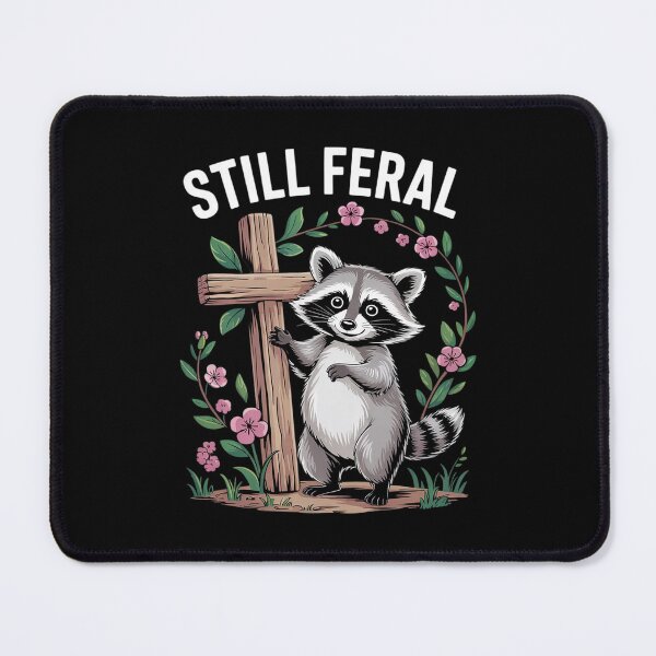 Item preview, Still Feral Just Forgiven Christian Raccoon Faith 13 designed and sold by MarryIsMonth.