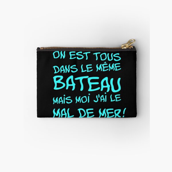 Item preview, WE'RE ALL IN THE SAME BOAT BUT I GET SEASICK! designed and sold by francoisville.