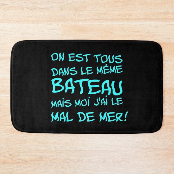 Item preview, WE'RE ALL IN THE SAME BOAT BUT I GET SEASICK! designed and sold by francoisville.