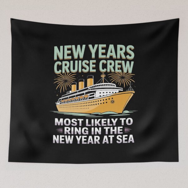Item preview, New Year's Cruise Crew 2025 Most Likely to cruising crew  designed and sold by MyzoToyota.