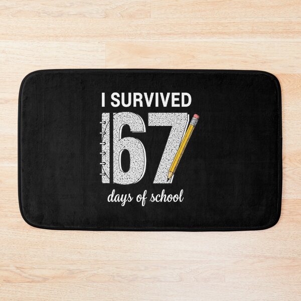 Item preview, I Survived 67 Days Of School Students Teachers 67  designed and sold by gladysenglish.