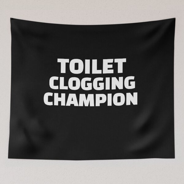 Item preview, Retro Bathroom Toilet Clogging Champ Meme Dad Poop Men Women designed and sold by BornBorn.