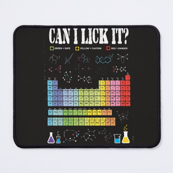 Item preview, Can I Lick It Periodic Table Funny Science Teacher Student  designed and sold by Clairenity Studio.