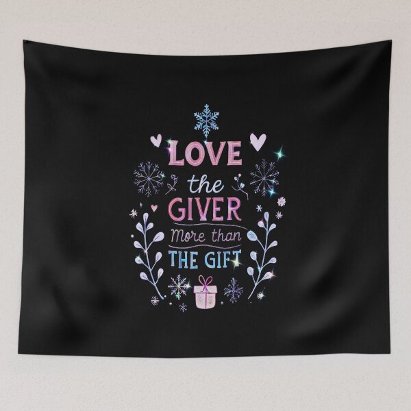 Item preview, Love The Giver More Than The Gift – Christmas Quote designed and sold by creativerooney.