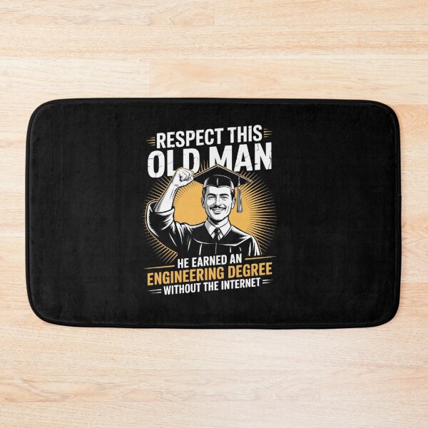 Item preview, Respect This Old Man He Earned An Engineering designed and sold by namibambam.