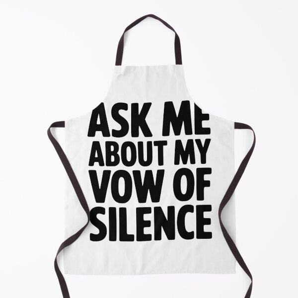 Item preview, Ask Me About my Vow of Silence designed and sold by Frank Ring.