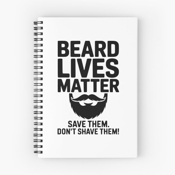 Item preview, Beard Lives Matter Save Them Don't Shave Them designed and sold by Frank Ring.