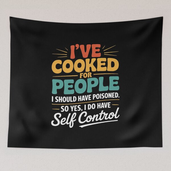 Item preview, I've Cooked For People I Should Have Poisoned So Yes I Do000  designed and sold by NailMolisa.