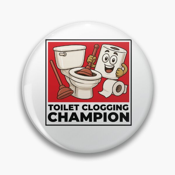Item preview, Joke Toilet Clogging Champion Funny Meme Gifts,Toilet Clogging Champion designed and sold by BornBorn.